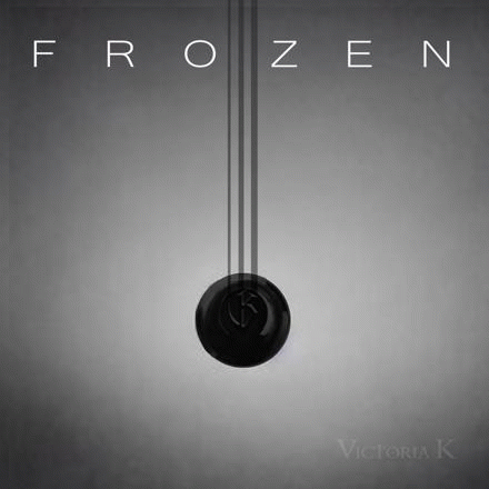 Victoria K : Frozen